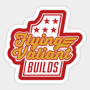 Flying Valiant Builds - (Stunt Style - White & Gold on Red) Sticker